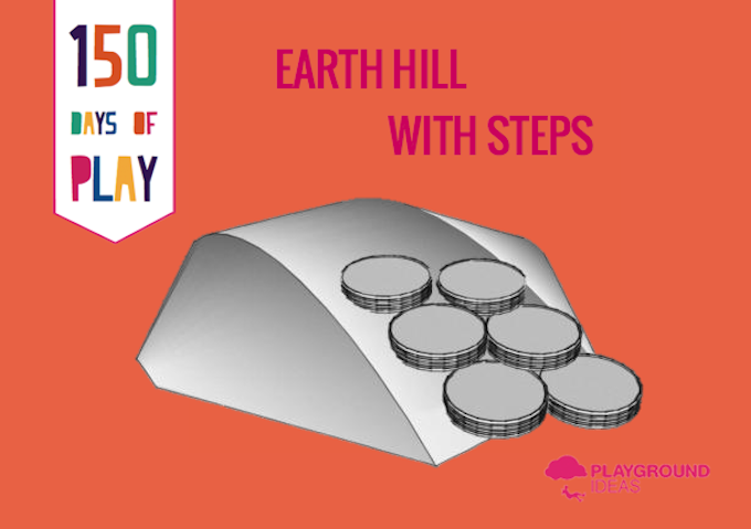 Day 63: Earth Hill with Steps